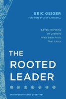 The Rooted Leader (Paperback)