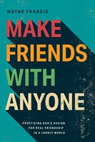 Make Friends With Anyone (Paperback)