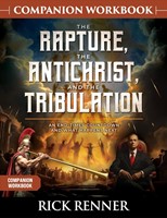 The Rapture, The Antichrist, And The Tribulation Companion (Paperback)