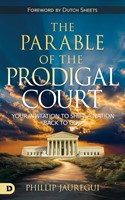 Parable Of The Prodigal Court (Paperback)
