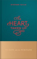 The Heart Taken Up (Hard Cover)