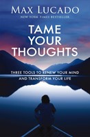 Tame Your Thoughts (Hardback)