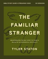 The Familiar Stranger Bible Study Guide Plus Streaming Vid (Paperback)