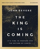 The King Is Coming Bible Study Guide Plus Streaming Video (Paperback)