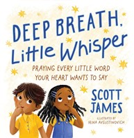 Deep Breath, Little Whisper (Hardback)
