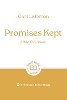Promises Kept: Bible Overview (Paperback)
