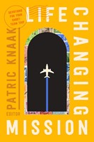 Life-Changing Mission (Paperback)