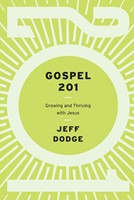 Gospel 201 (Paperback)