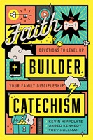Faith Builder Catechism (Hard Cover)