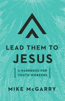 Lead Them To Jesus (Paperback)