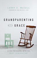 Grandparenting With Grace (Paperback)