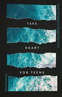 Take Heart For Teens (Hard Cover)