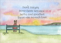 Sympathy Print Hello And Goodbye (Cards)
