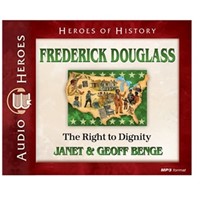 Frederick Douglass: The Right to Dignity Audiobook (CD-Audio)
