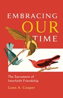 Embracing Our Time (Paperback)