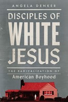 Disciples Of White Jesus (Hardback)