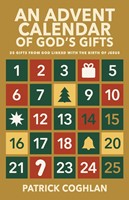 Advent Calendar of God's Gifts, An (Paperback)
