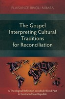 Gospel Interpreting Cultural Traditions for Reconciliation (Paperback)