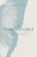 The Unimaginable (Paperback)