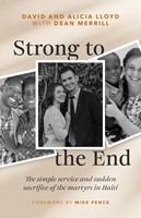 Strong to the End (Paperback)