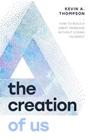 The Creation of Us (Paperback)