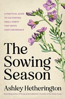 The Sowing Season (Hard Cover)