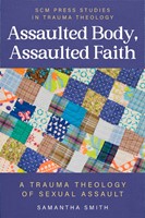 Assaulted Body, Assaulted Faith (Paperback)
