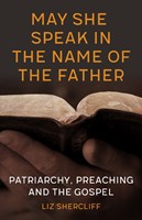 May She Speak in the Name of the Father (Paperback)