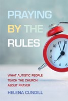 Praying by the Rules (Paperback)