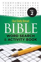 Our Daily Bread Bible Word Search & Activity Book Vol 2 (Paperback)