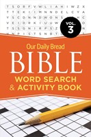 Our Daily Bread Bible Word Search & Activity Book, Vol 3 (Paperback)