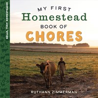 My First Homestead Book of Chores (Hard Cover)