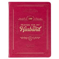 199 Prayers for My Husband Prayer and Journaling Guide (Imitation Leather)