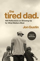 The Tired Dad (Hard Cover)