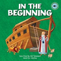 In The Beginning (Children's Bible Storybooks) (Paperback)