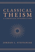 Classical Theism (Hard Cover)