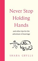 Never Stop Holding Hands (Hard Cover)