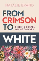 From Crimson to White (Paperback)