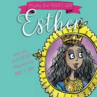 Esther (Mighty Girl, Mighty God) (Paperback)