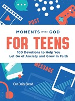 Moments with God for Teens (Paperback)