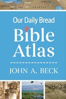 Our Daily Bread Bible Atlas (Hard Cover)