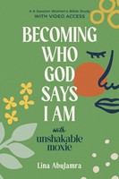 Becoming Who God Says I Am (Paperback)