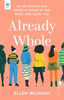 Already Whole (Hard Cover)