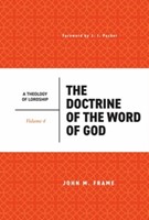 The Doctrine of the Word of God (Hard Cover)