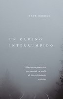 Un Camino Interrumpido (Paperback)