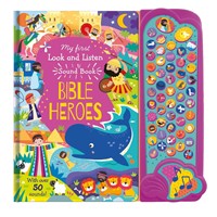 Bible Heroes - My First Look & Listen Sound Book (Paperback)