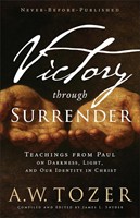 Victory Through Surrender (Paperback)