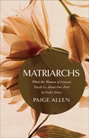Matriarchs (Paperback)