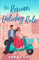 The Roman Holiday Rule (Paperback)