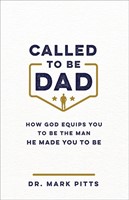 Called to Be Dad (Paperback)